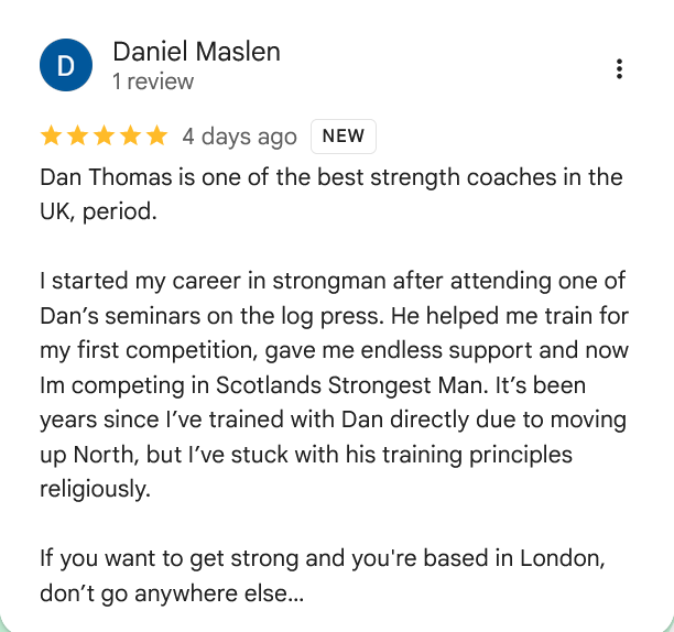 Screenshot of a review by Daniel Maslen praising strength coach Dan Thomas, mentioning his training seminar and support for strength competitions in Scotland.