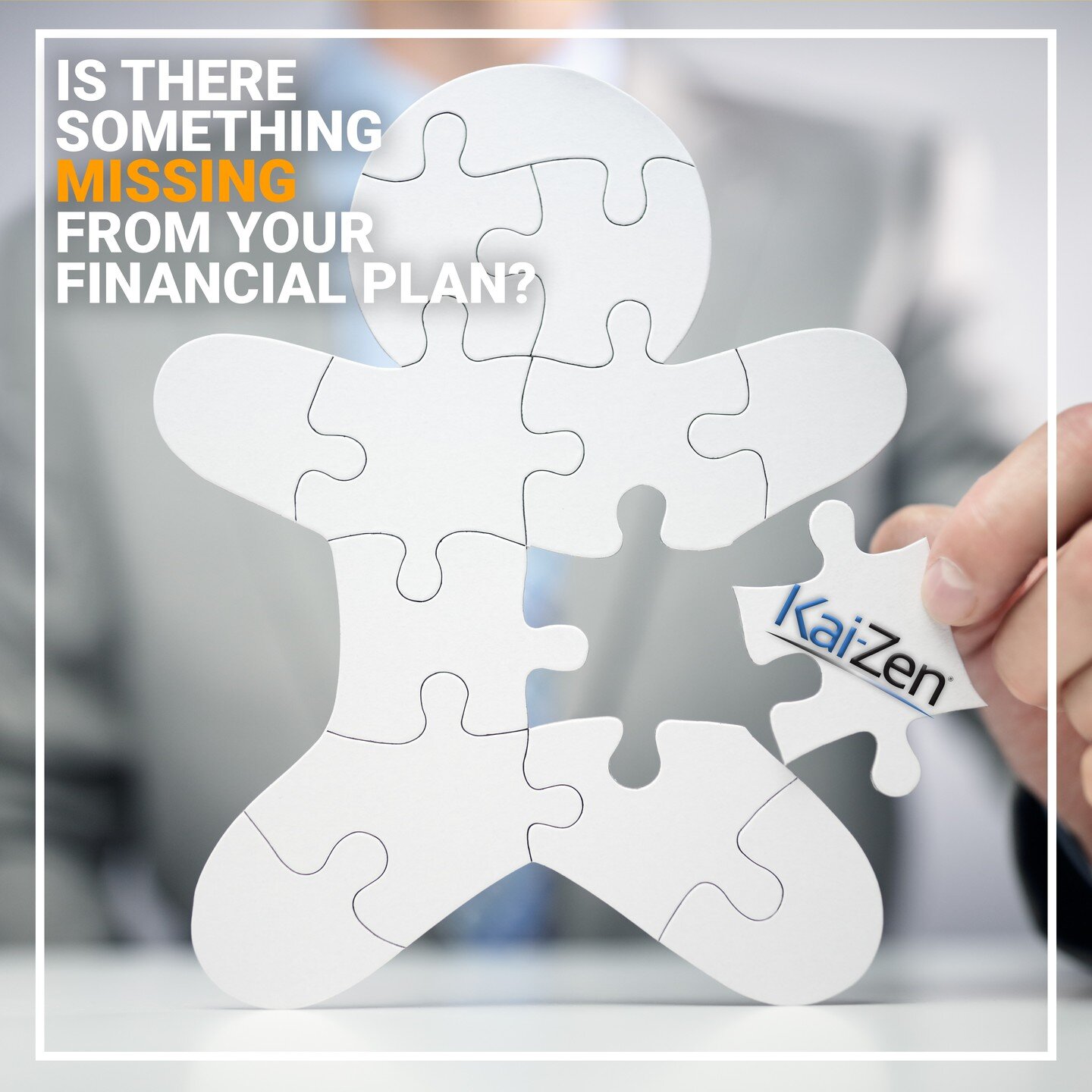 Are you struggling to find the missing piece to your financial plan? Let Kai-Zen help you put it all together!

#retirement #retirementplanning #financialfreedom #investment #insurance #money #financialplanning #investing #lifeinsurance #realestate #