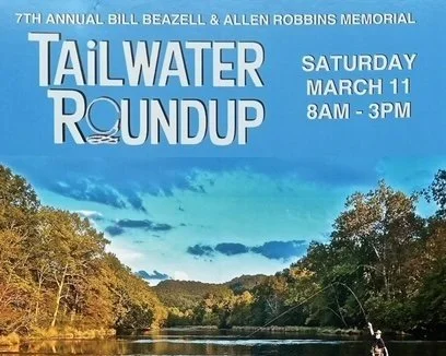 7th Annual Bill Beazell & Allen Robbins Memorial Tailwater Roundup