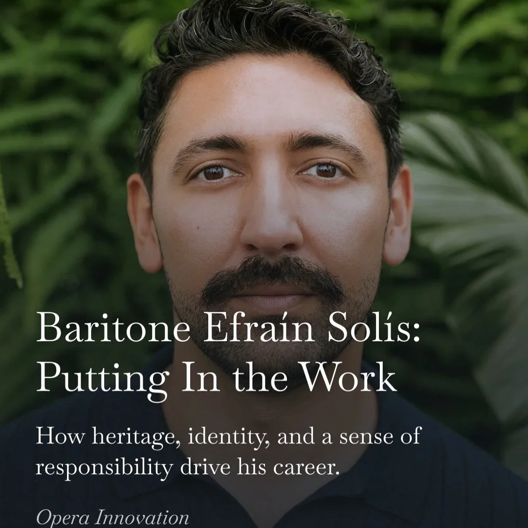 (Santa Fe, NM) - In September, I had the opportunity to interview Efra&iacute;n Sol&iacute;s via FaceTime. But this wasn&rsquo;t the first time we&rsquo;d met. The Santa Fe Opera principal artists and apprentices often work out at a particular local 
