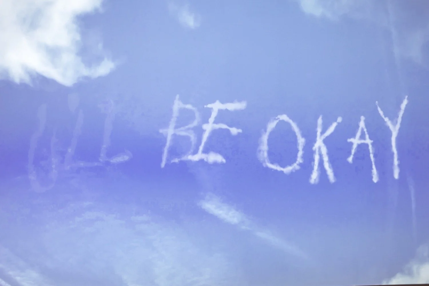 Jillian Mayer, You’ll Be Okay
