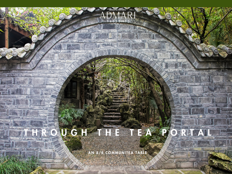 Through the Tea Portal | An 8/8 CommuniTea Table