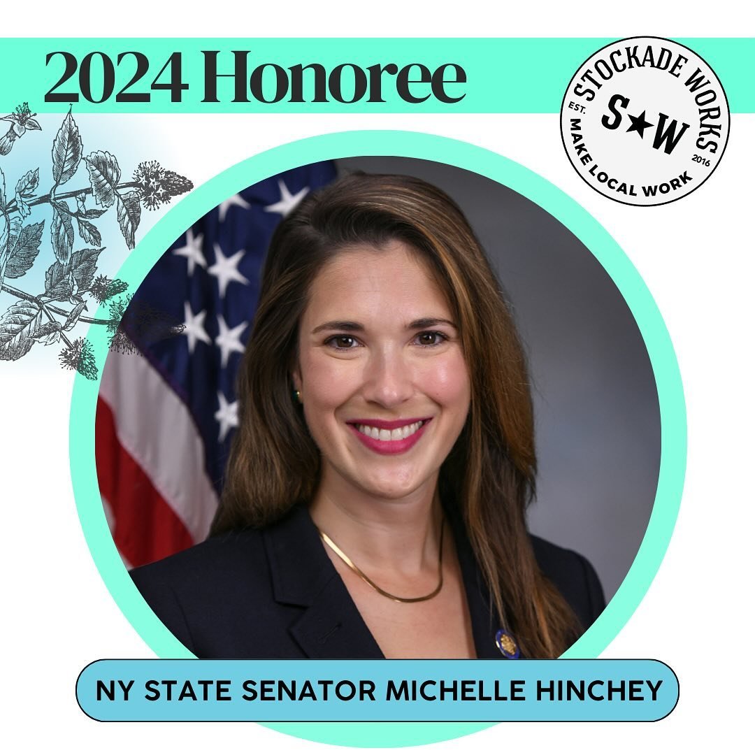 We are thrilled to announce we will be honoring New York State Senator Michelle Hinchey (@senatormichellehinchey) at this year&rsquo;s Make Local Work Benefit!

Stockade Works celebrates Senator Hinchey for her championing efforts in passing improvem