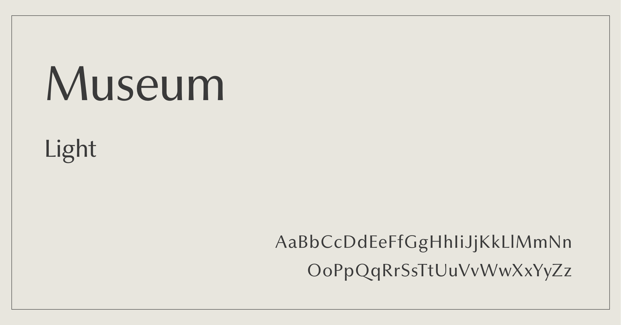 Luxury Elegant Font - Museum