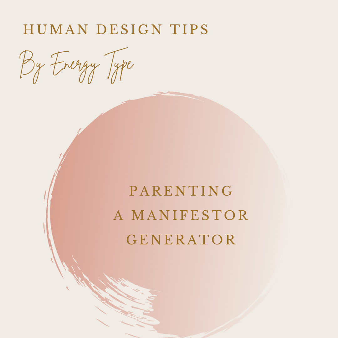 Parenting a Manifestor Generator