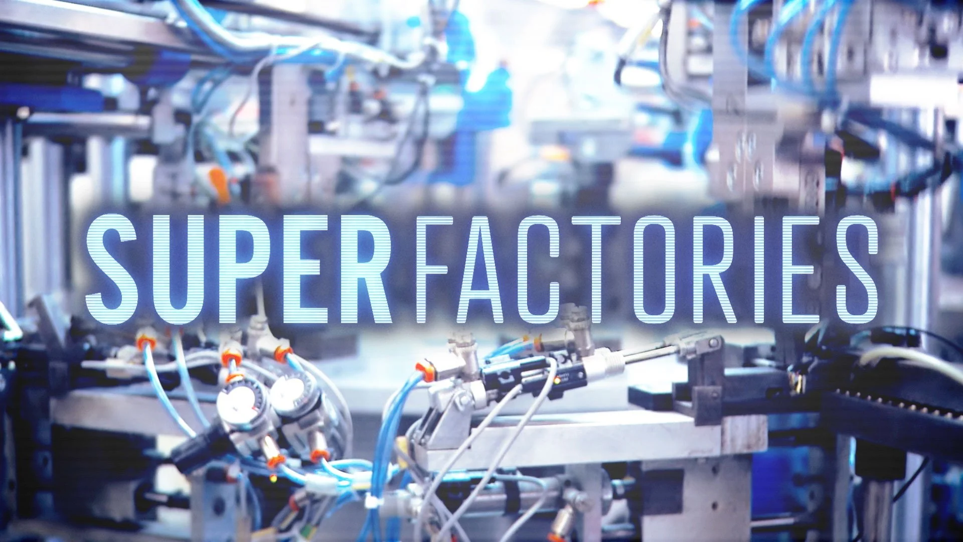 Super Factories, Science Channel