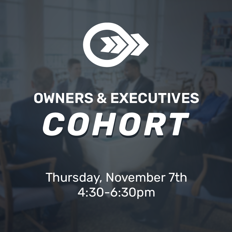 Owners & Executives Cohort