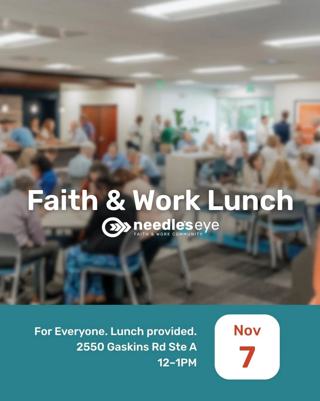 We're looking forward to our next Faith & Work lunch on November 7th! Invite a friend or coworker and let us know if you can make it.
Register at needleseye.org/events