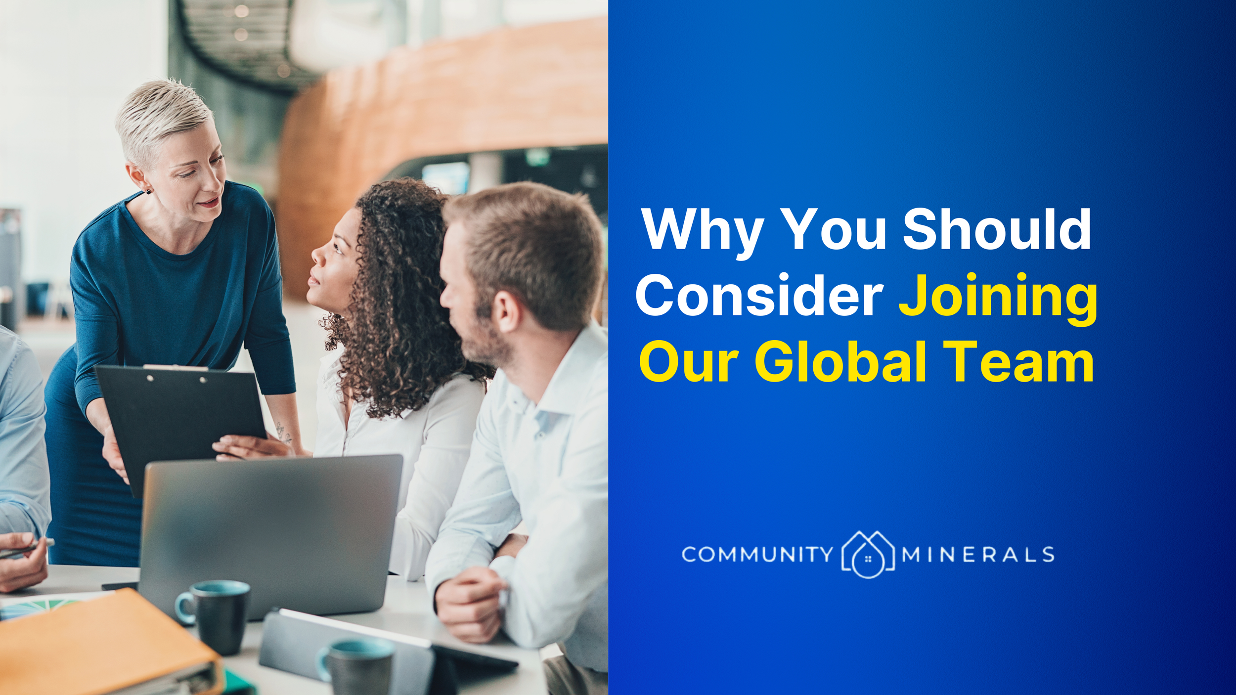 Why You Should Consider Joining Our Global Team