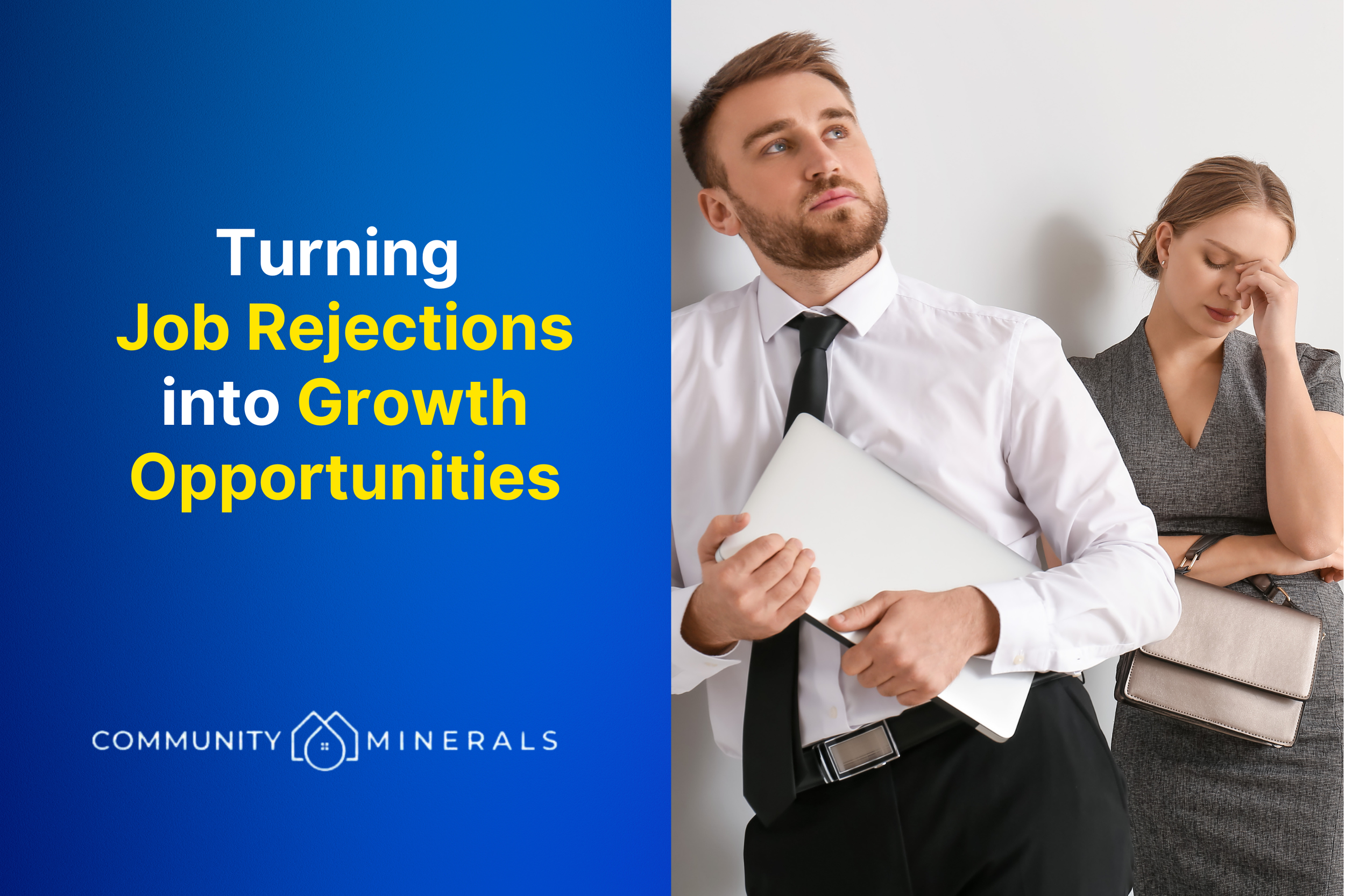 Turning Job Rejections into Growth Opportunities