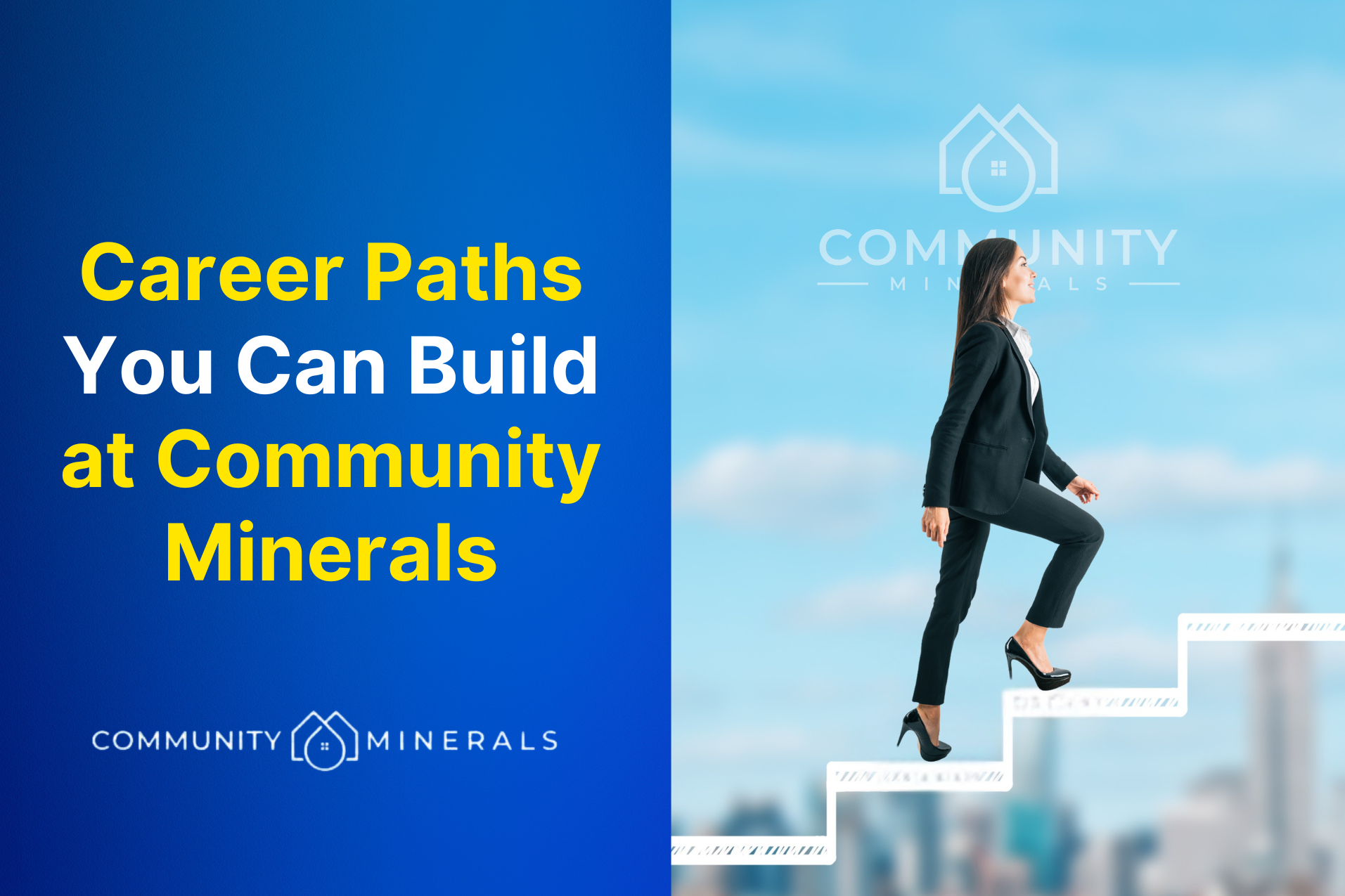 Career Paths You Can Build at Community Minerals