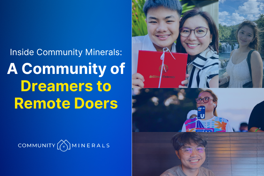 Inside Community Minerals: A Community of Dreamers to Remote Doers