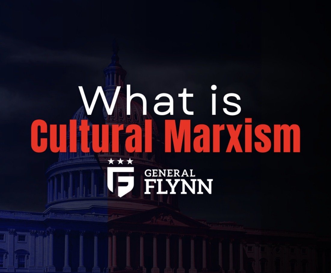Blog #263 Do You Know What Cultural Maxism Is??