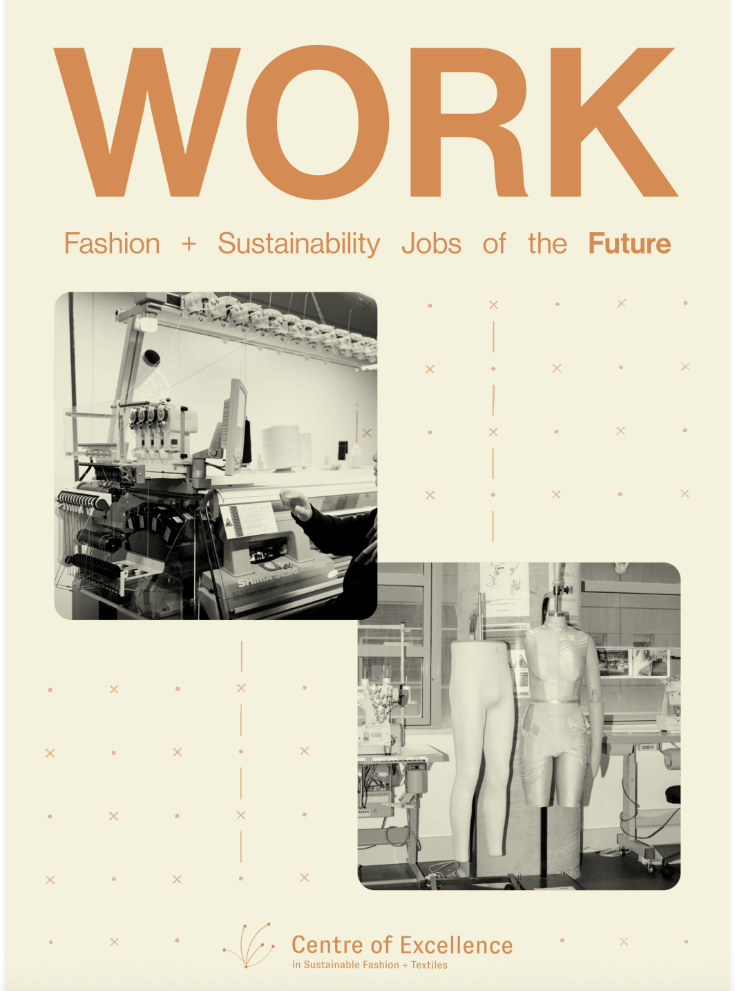 WORK: Fashion + Sustainability Jobs of the Future launch event&nbsp;