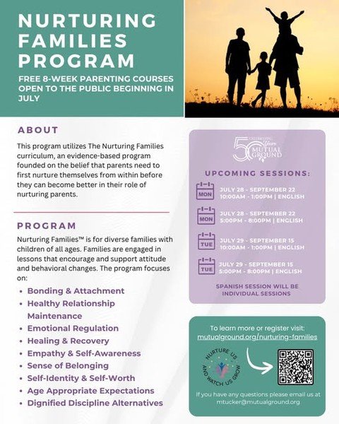 Don't miss your chance to pre-enroll to our Nurturing Families Program! An 8-week, evidence based program founded on the belief that parents need to first nurture themselves from within before they can become better in their role of nurturing parents