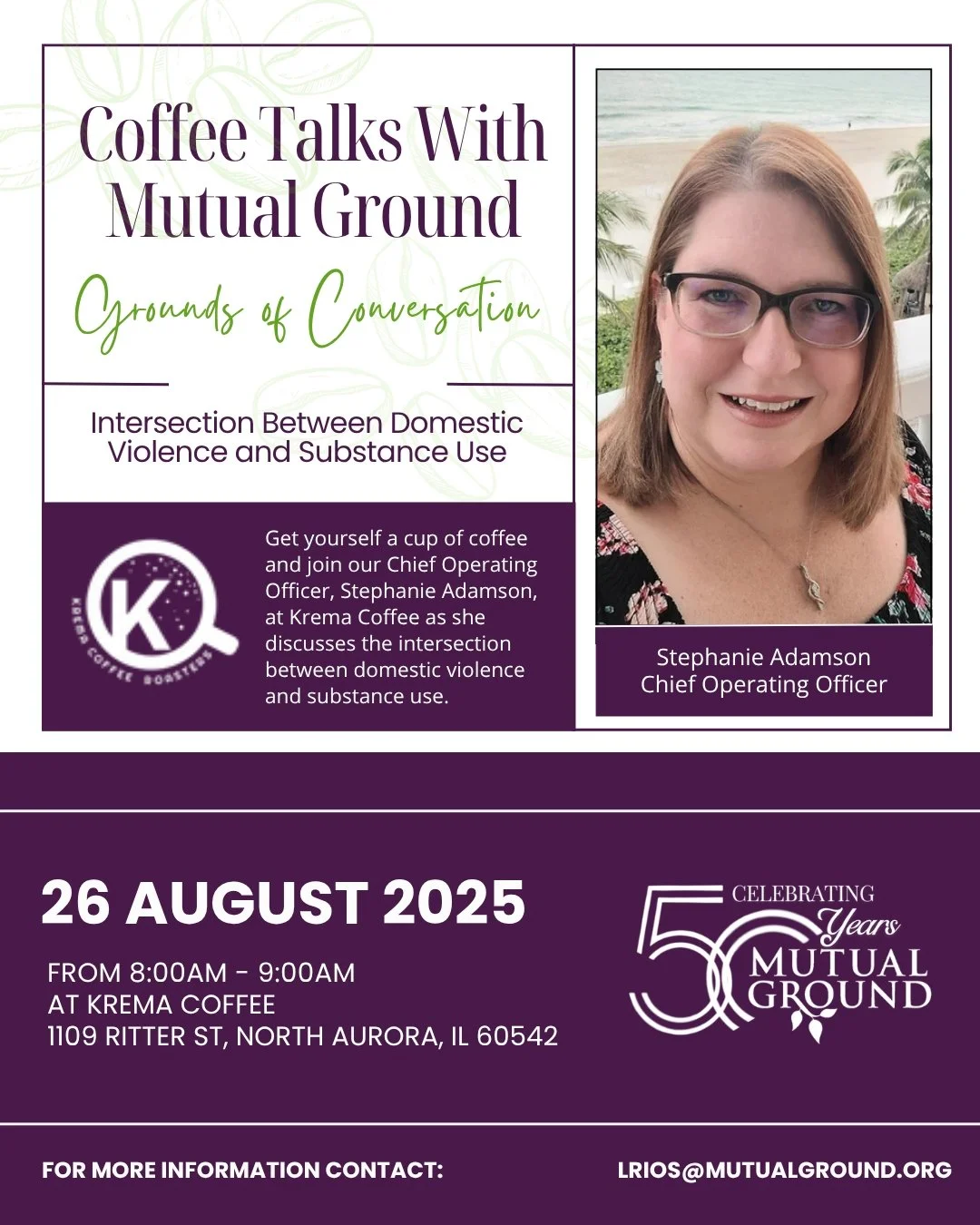 Join us next Tuesday at 8:00 AM at Krema Coffee for an insightful discussion led by our Chief Operating Officer, Stephanie Adamson. This month's discussion will explore the intersection between domestic violence and substance use. We hope to see you