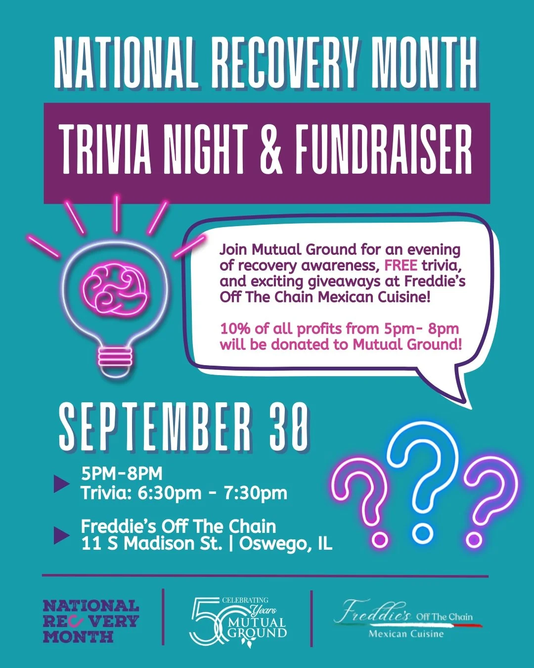 Join us at Freddie’s Off The Chain Mexican Cuisine on September 30th anytime between 5 PM and 8 PM for Recovery Awareness Month: Trivia Night & Fundraiser!
Enjoy delicious food, FREE trivia starting at 6:30 PM, and exciting giveaways! 10%