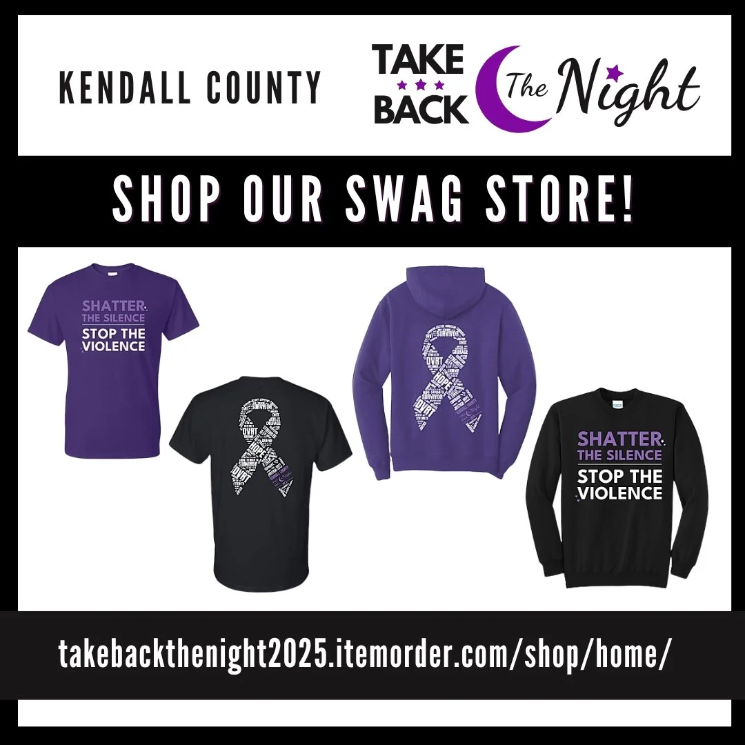 Don't miss your opportunity to support the Kendall County's Take Back the Night event by purchasing exclusive Take Back the Night Swag! 🌙
Order deadline: Monday, September 15, 2025
Shop Our Swag Store Here:
https://takebackthenight2025.itemorder.