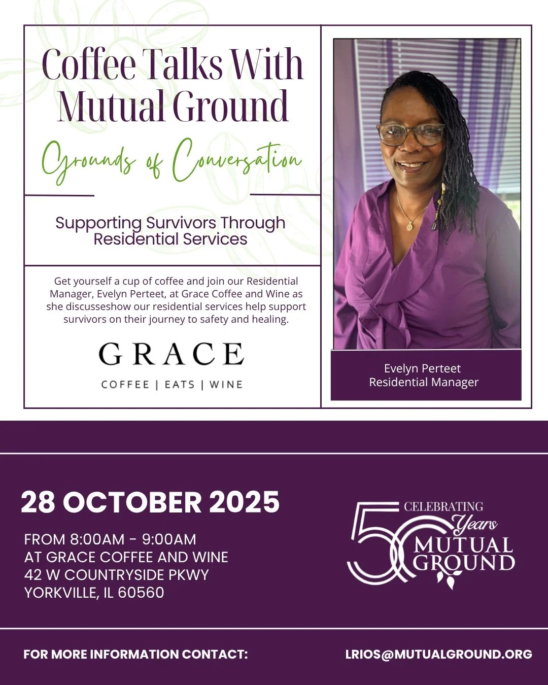 Grab your morning coffee and join us on Tuesday, October 28th at 8:00 AM at Grace Coffee and Wine for our Coffee Talks with Mutual Ground with Evelyn Perteet, our Residential Manager! Evelyn will share how our residential services help support surviv