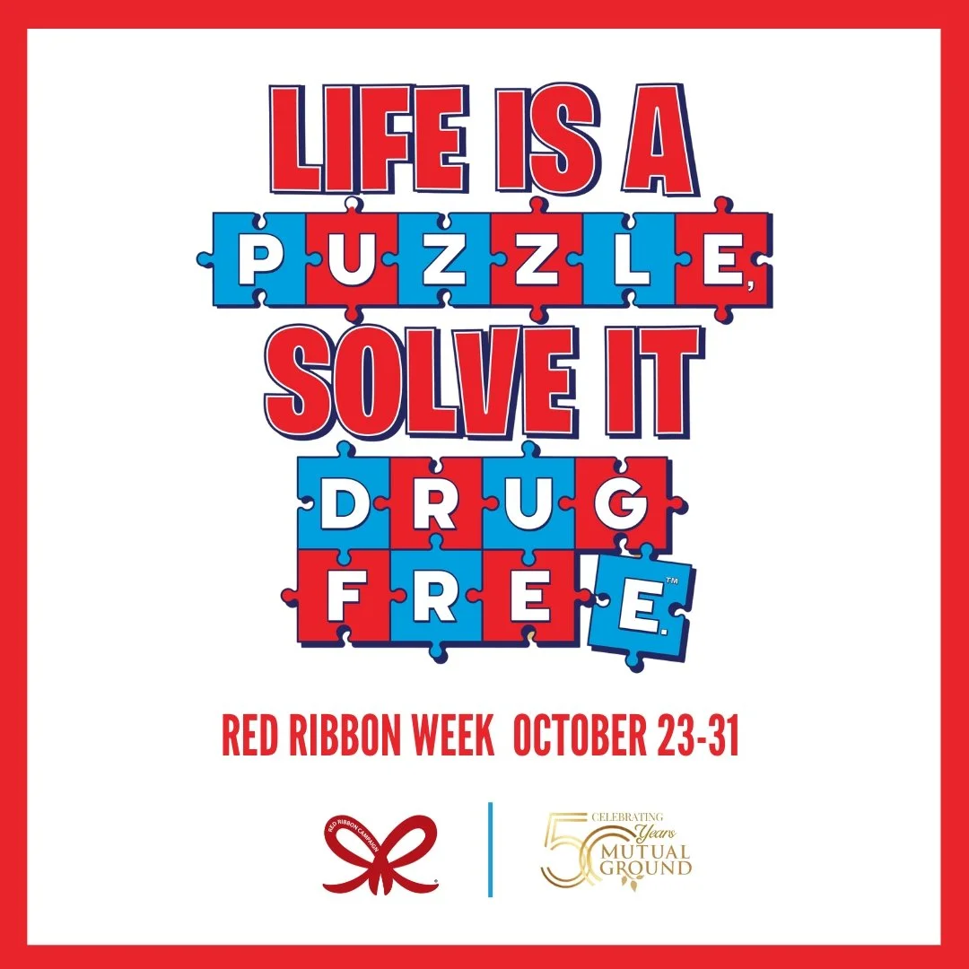 Red Ribbon Week (October 23&ndash;31) is a time for communities to unite and take a stand against drug misuse. This year&rsquo;s theme, &ldquo;Life Is A Puzzle, Solve It Drug Free&trade;,&rdquo; reminds us that every choice is a piece of our future. 