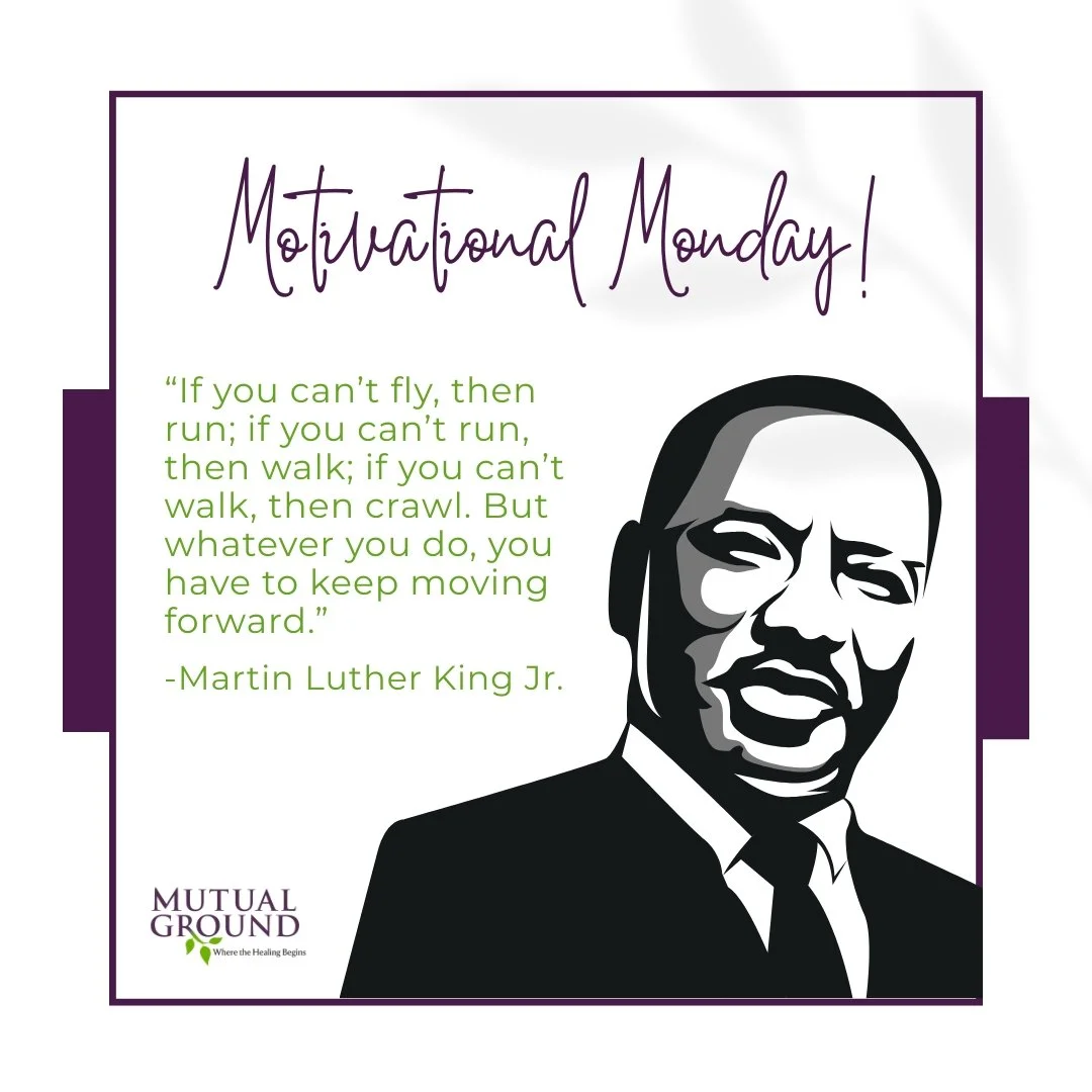 ✨Motivational Monday✨

&ldquo;If you can&rsquo;t fly, then run; if you can&rsquo;t run, then walk; if you can&rsquo;t walk, then crawl. But whatever you do, you have to keep moving forward.&rdquo; - Martin Luther King Jr. 

Today we honor Martin Luth