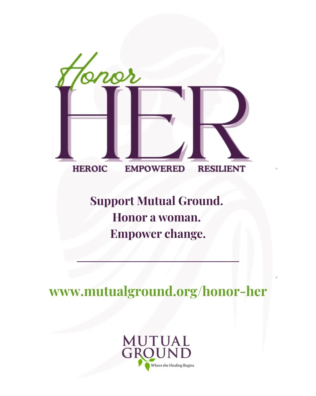 💜 Honor the Women Who Inspire You 💜

Throughout March, Mutual Ground&rsquo;s Honor HER Campaign celebrates the women who uplift, lead, and inspire us every day. These women show strength in countless ways &mdash; through compassion, perseverance, a