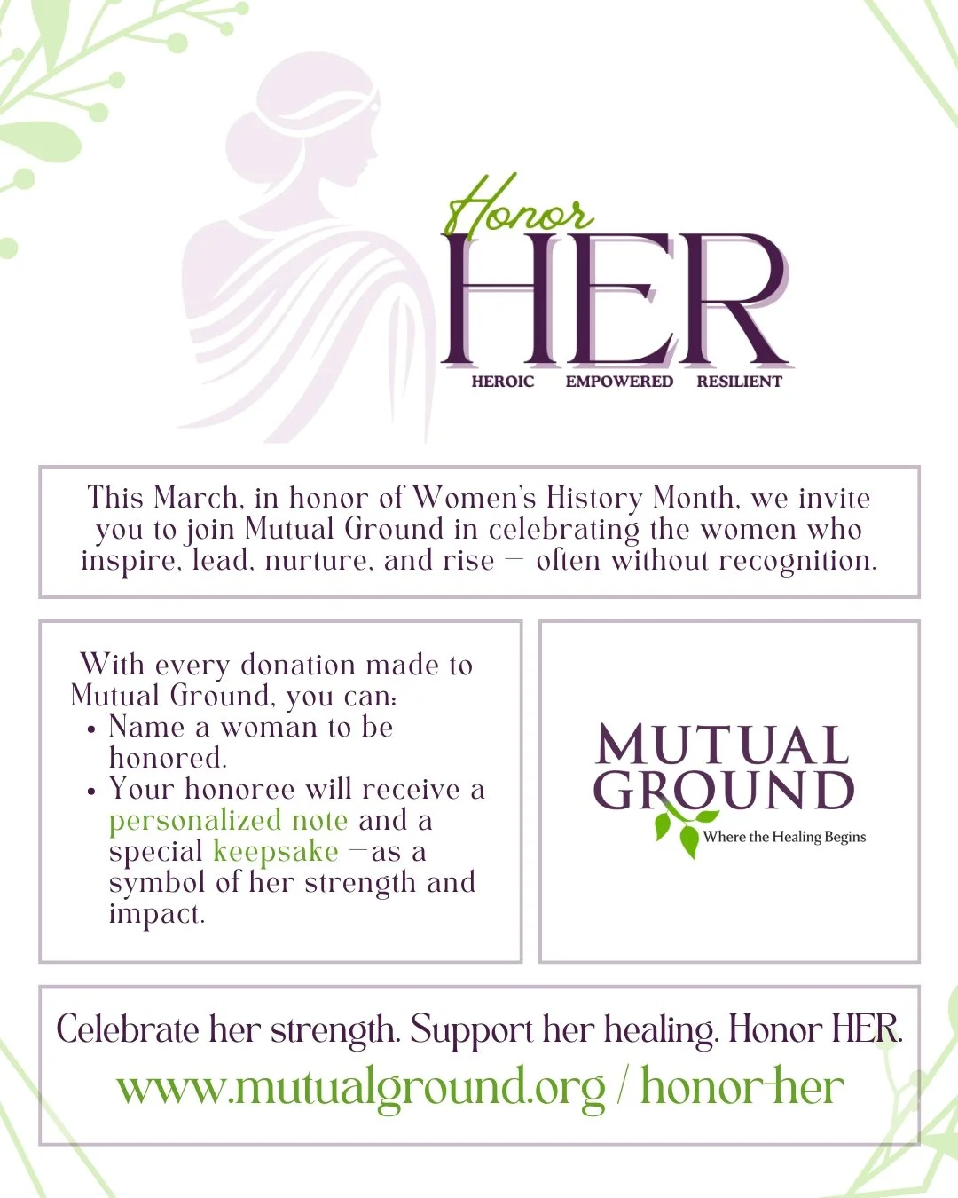 💜 Who Inspires You? 💜

This March, take a moment to recognize a woman who has made a difference in your life &mdash; someone who has shown strength, compassion, and resilience when it mattered most.

Through Mutual Ground&rsquo;s Honoring HER Campa