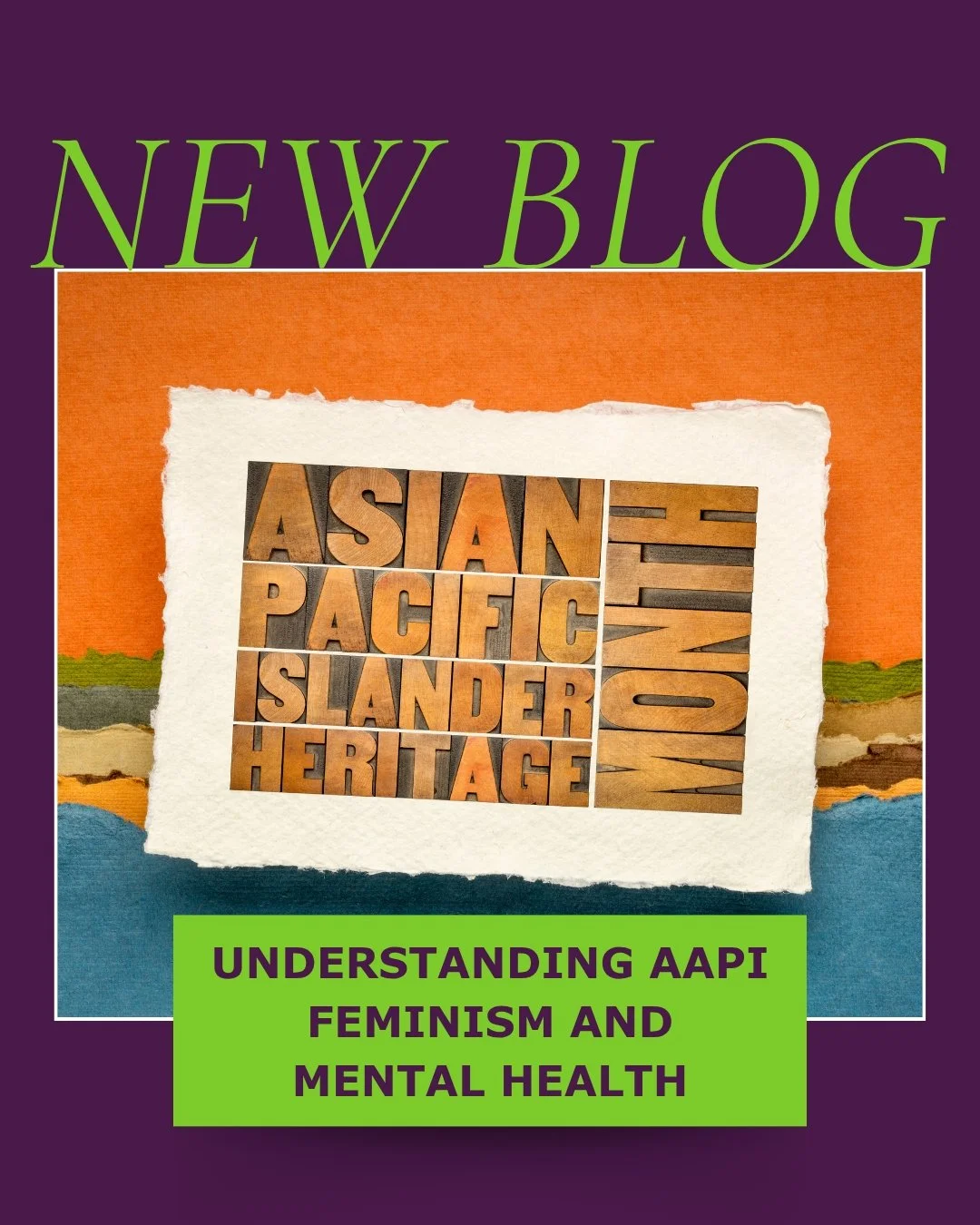 ✨ New Blog Post: Understanding AAPI Feminism and Mental Health ✨ 

This AAPI Heritage Month, we&rsquo;re exploring the connections between culture, identity, mental health, and empowerment within Asian American and Pacific Islander communities.

Our 