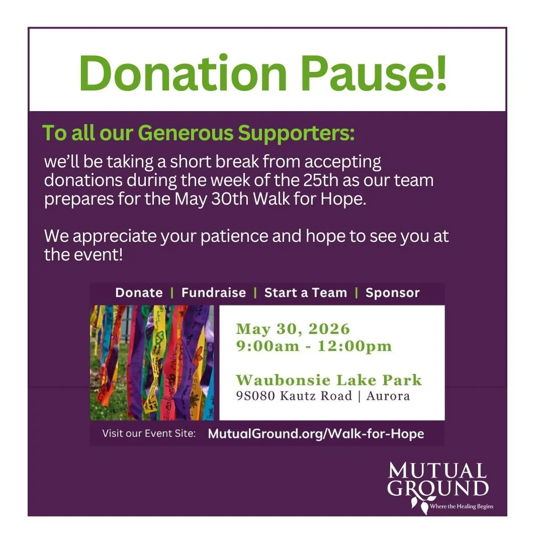 we&rsquo;ll be taking a short break from accepting donations during the week of the 25th as our team prepares for the May 30th Walk for Hope.

We appreciate your patience and hope to see you at the event!

For more information about the walk please v