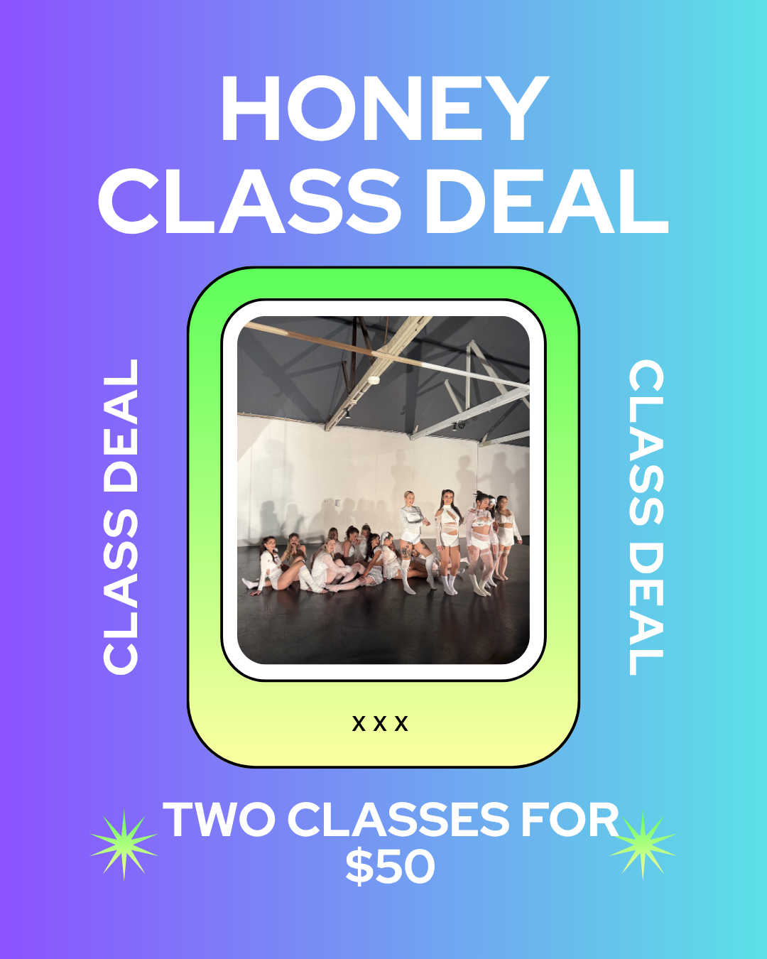 TWO CLASSES FOR $50