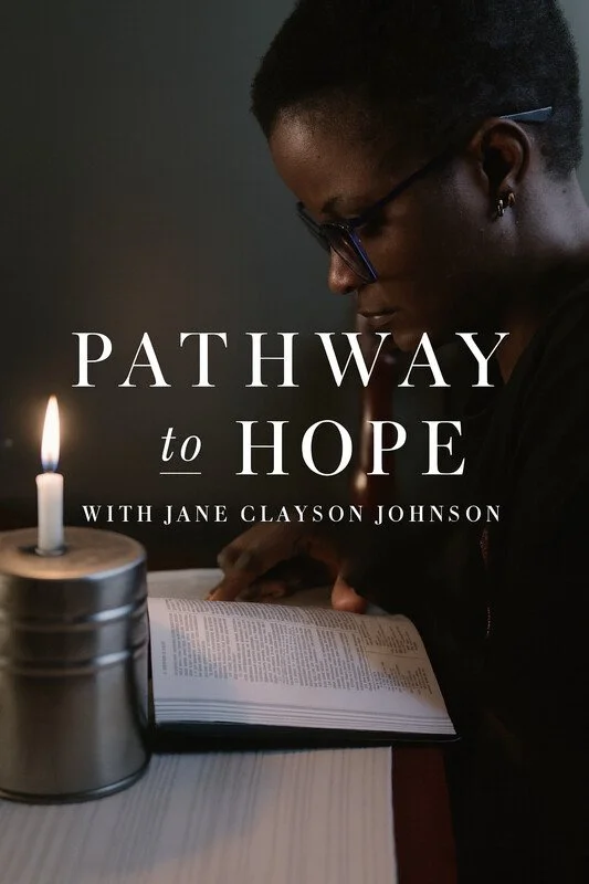 Pathway to Hope with Jane Clayson Johnson