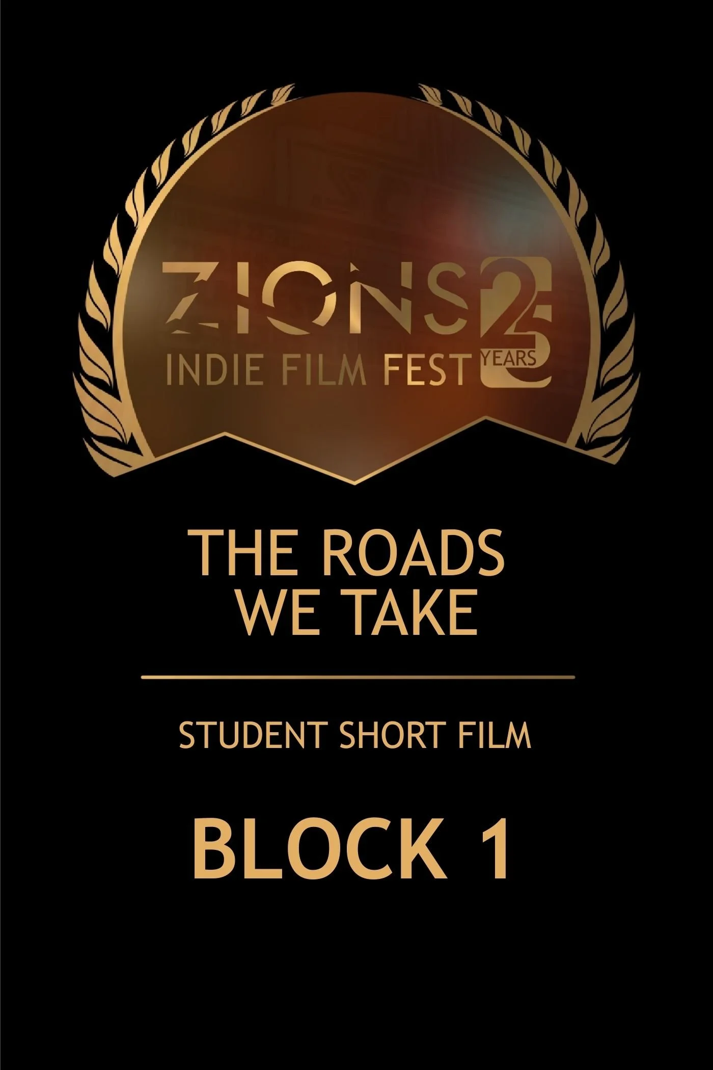Student Short Film Block 1: The Roads We Take