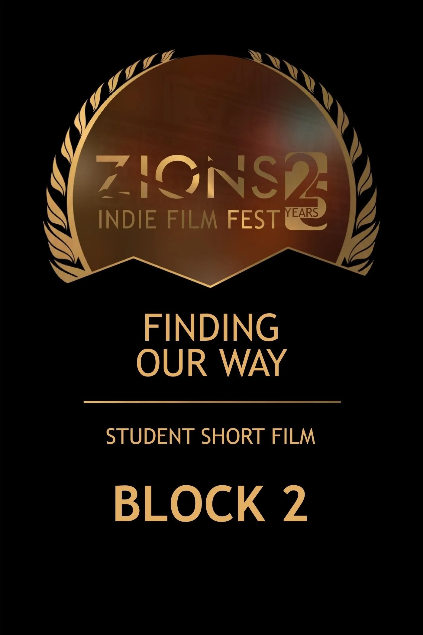 Student Short Film Block 2: Finding Our Way