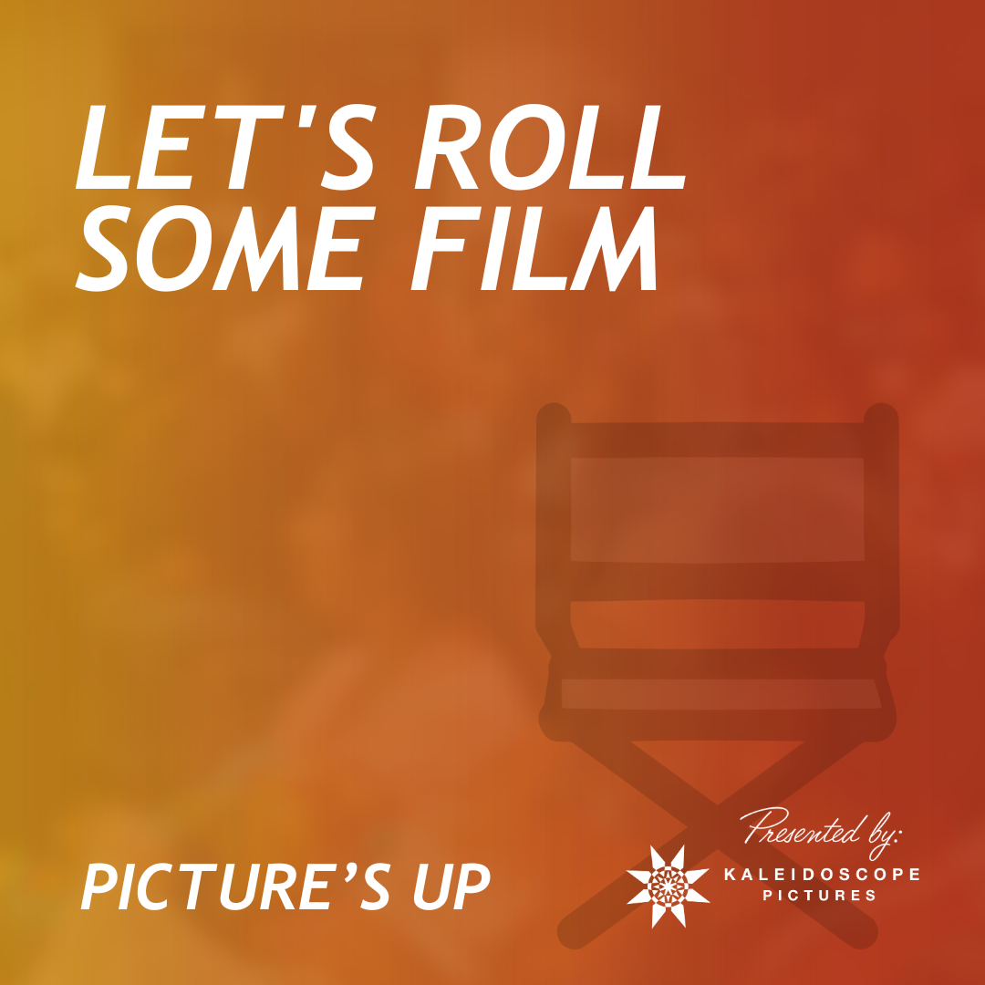 2.27 @10:00AM | Let's Roll Some Film