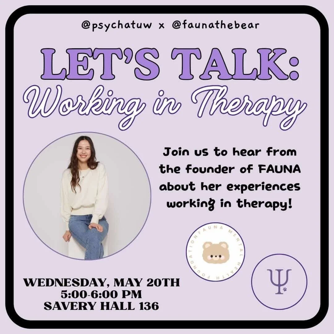 FAUNA and Psych@UW social media post advertising the panel talk Working in Therapy
