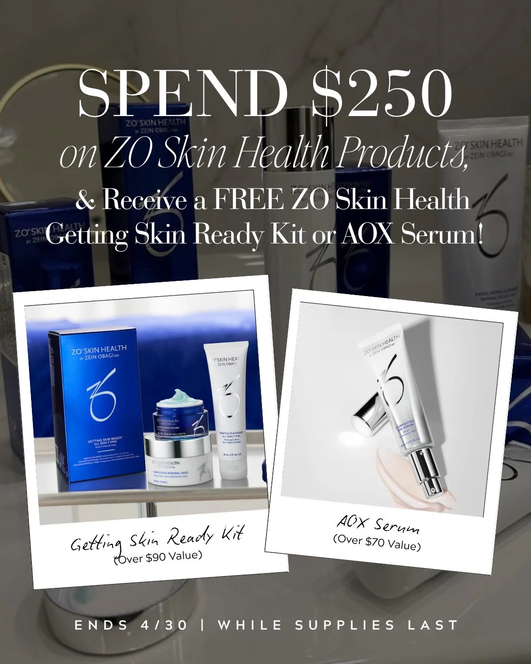 Spend $250+ on ZO Skin Health products and receive a FREE Getting Skin Ready Kit or AOX Serum (while supplies last)! ⁠
⁠
✨ Getting Skin Ready Kit:⁠
This is the foundation of any great skincare routine. It includes essentials to cleanse, exfoliate, an