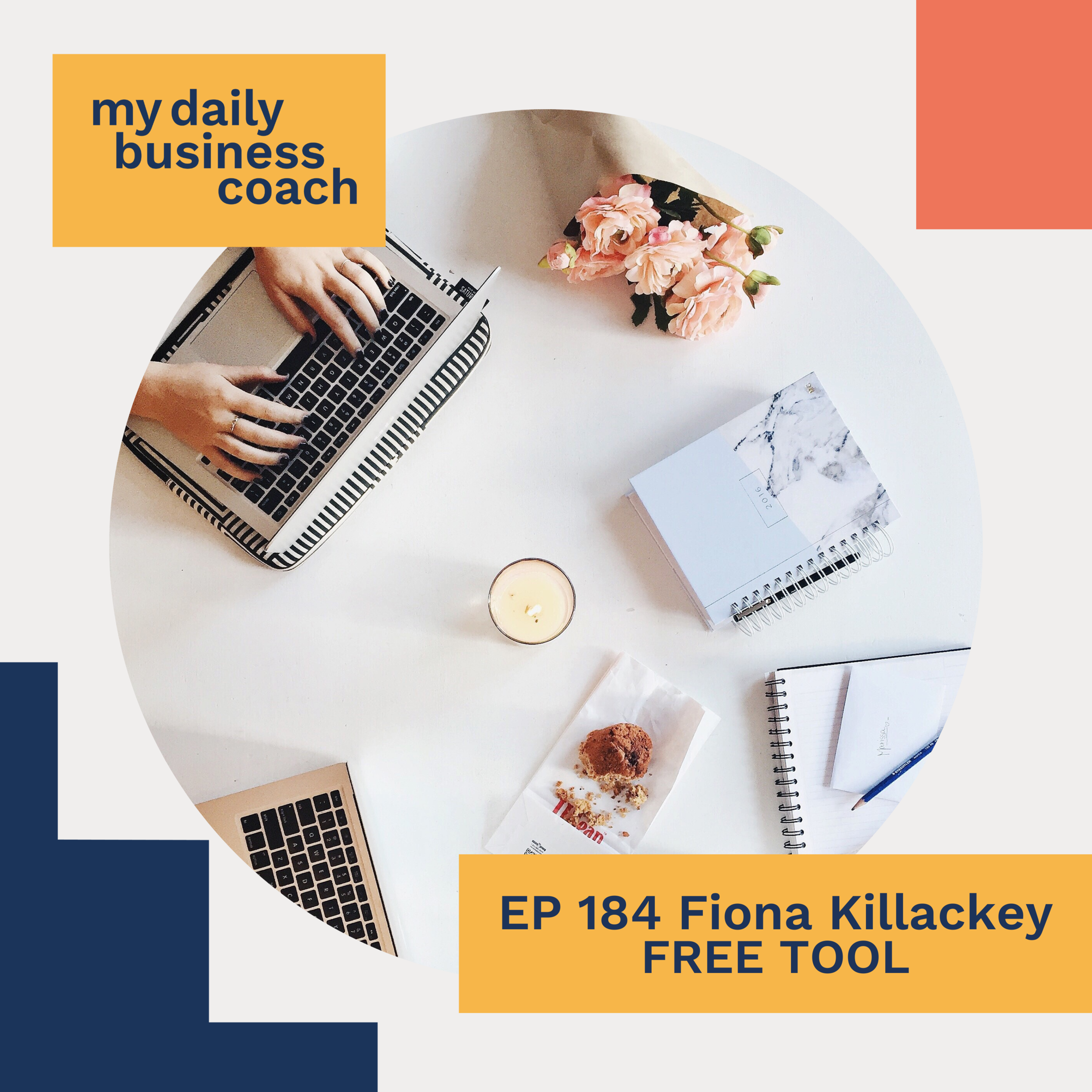 Episode 184:  The free tool I use ALL the time for my business