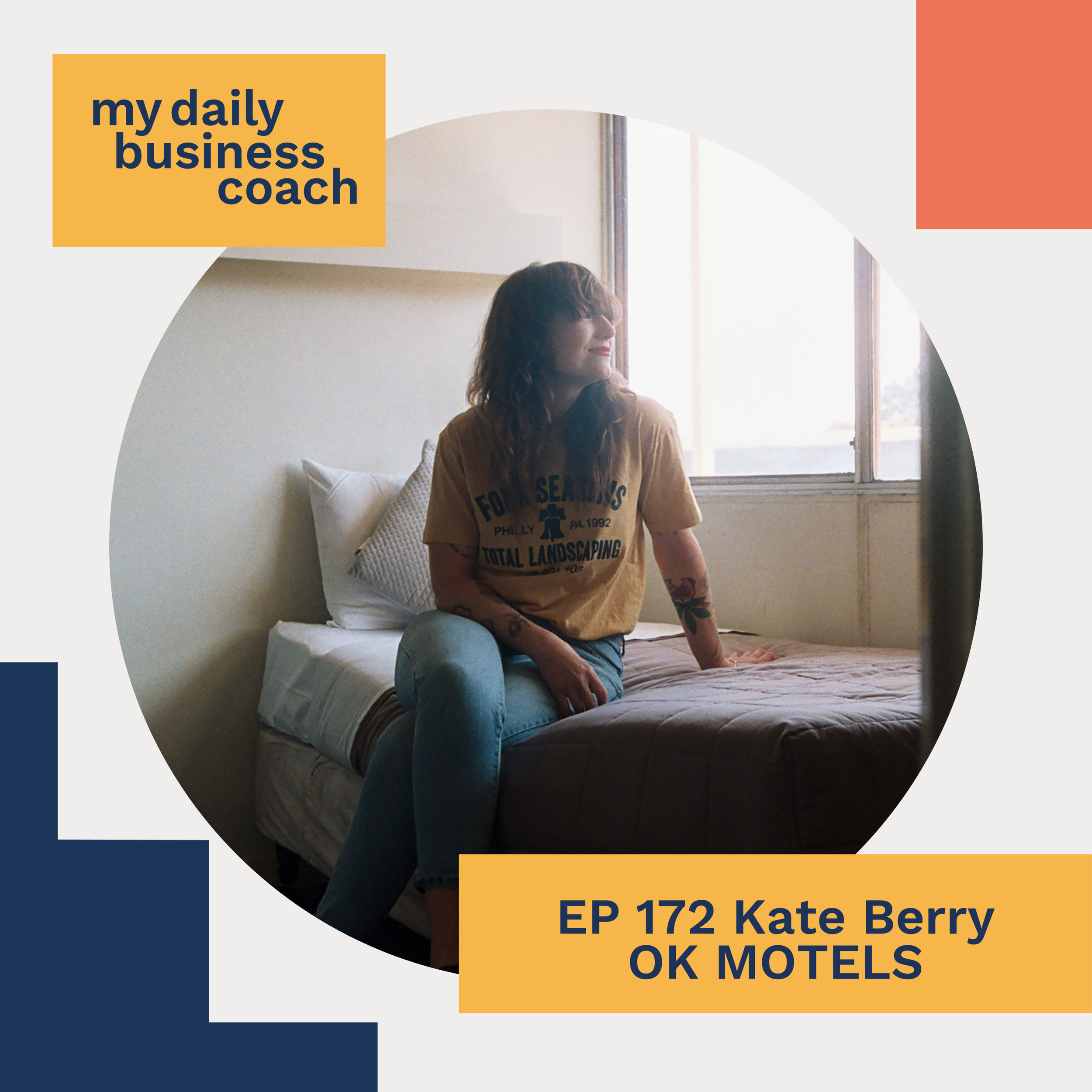 Episode 172: Importance of creating an experience for your audience and building networks with Kate Berry from OK Motels
