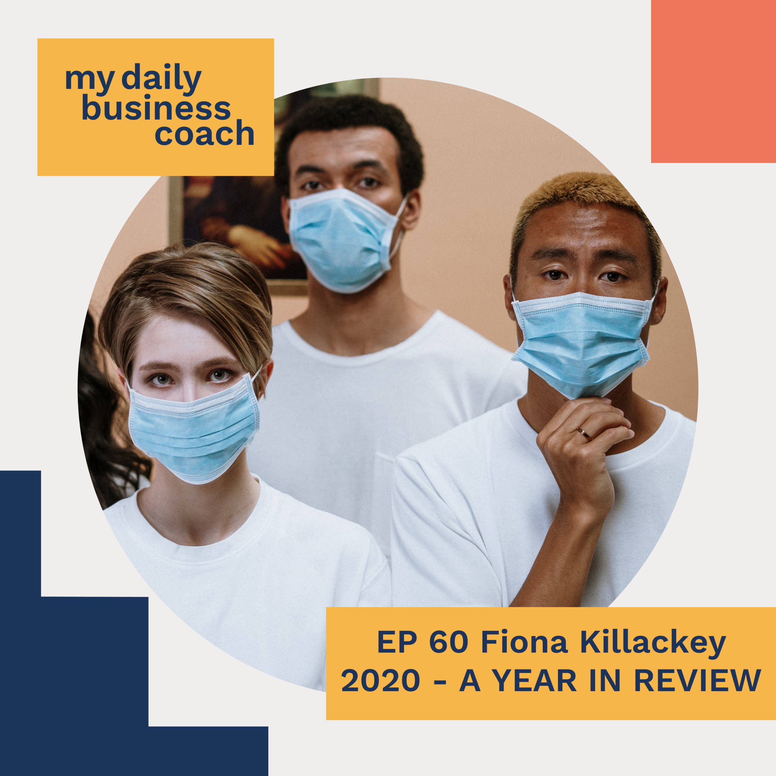 Episode 60: 2020: What did you learn and what will you leave behind?