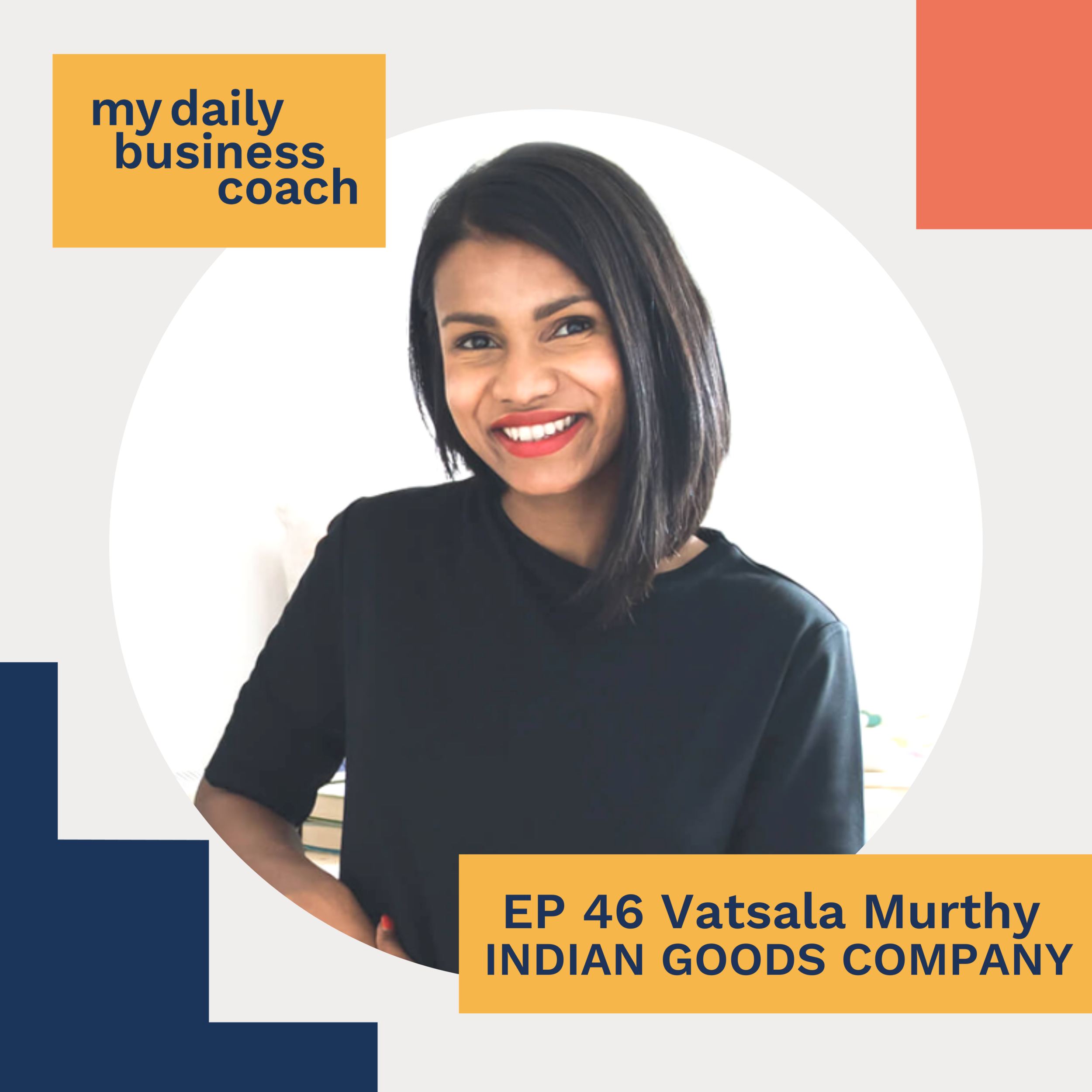 Episode 46: Creating Stories through Contemporary Indian Creative Culture : How Indian Goods Company provides ethical pieces that quash stereotypes