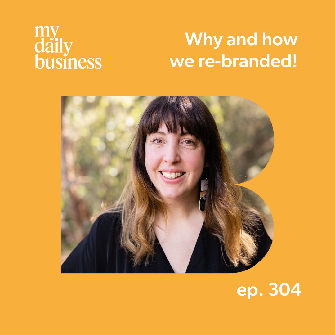 Episode 304: Why and how we re-branded