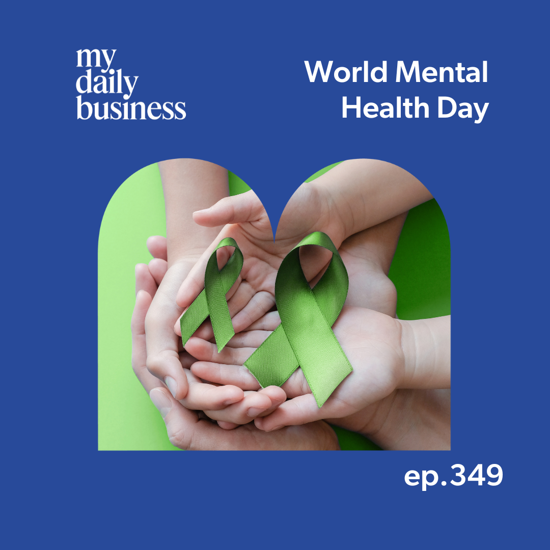 Episode 349: World Mental Health Day&nbsp;