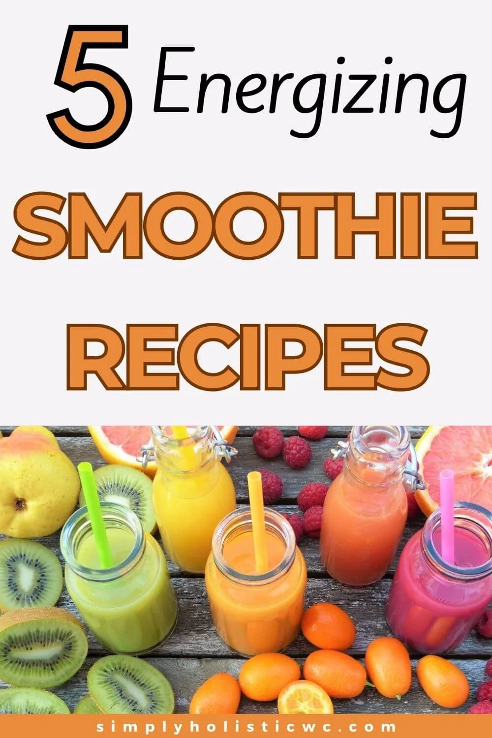 I Drink A Boost For Breakfast 5 Energy Boosting Breakfast Smoothies — Simply Holistic Wellness
