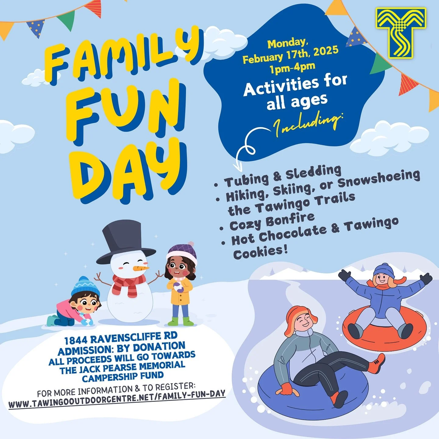 🎉 Join us for Family Fun Day 2025 at Tawingo! ❄️

🗓️ Date: Monday, February 17, 2025 
🕐 Time: 1:00 PM &ndash; 4:00 PM

Join us for an afternoon filled with:

🛷 Tubing &amp; Sledding on the Flag Pole Terrace
🥾 Hiking, Snowshoeing, or Skiing Tawin