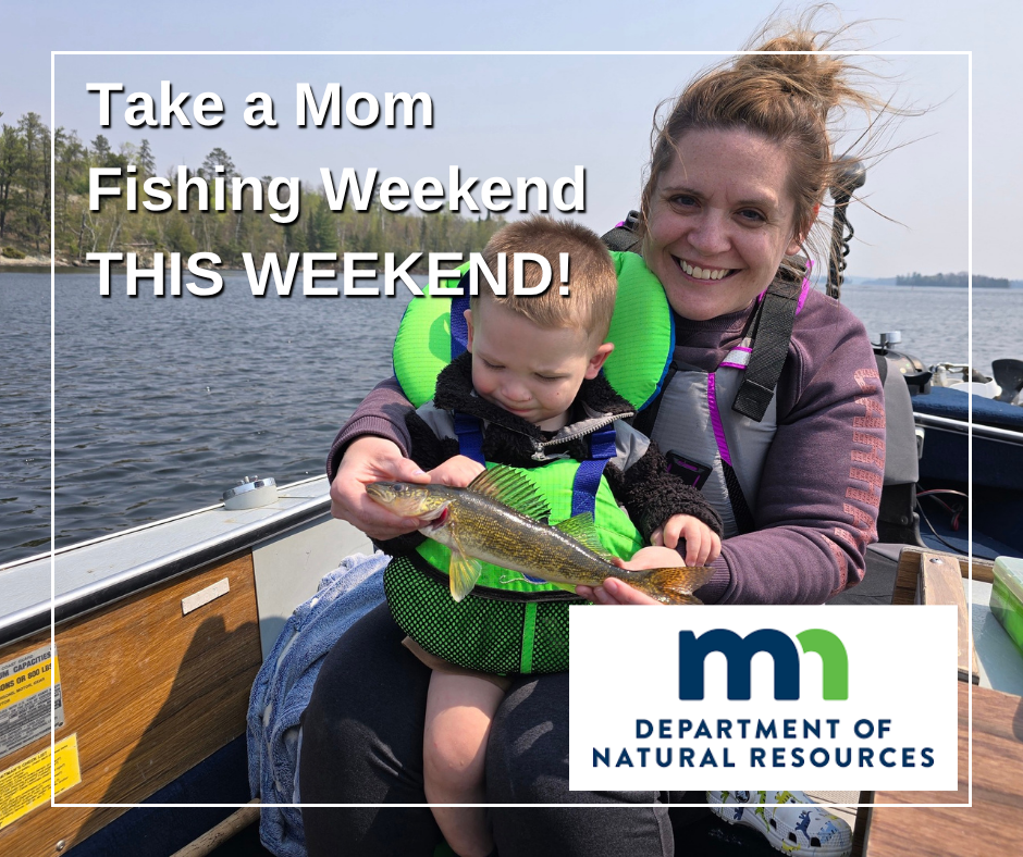 Take a Mom Fishing Weekend