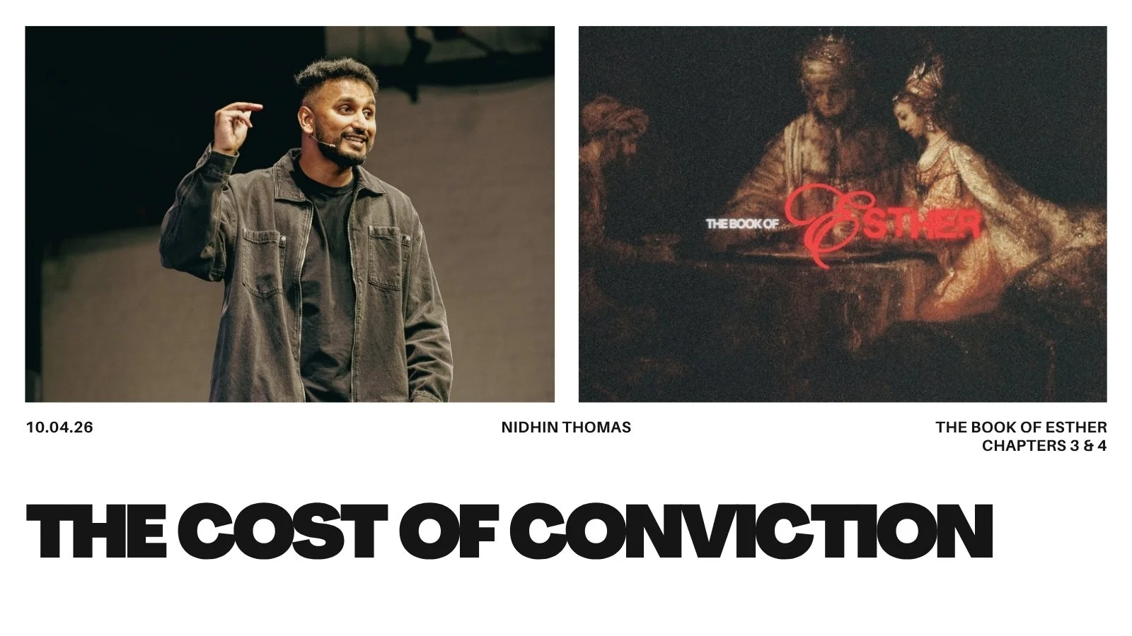 The Book of Esther | Chapters 3 &amp; 4 “The Coat of Conviction” | Nidhin Thomas