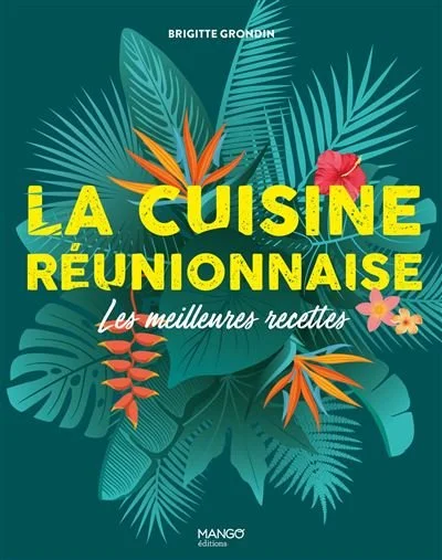 La-cuisine-reunionnaise-Les-meilleures-recettes.jpg