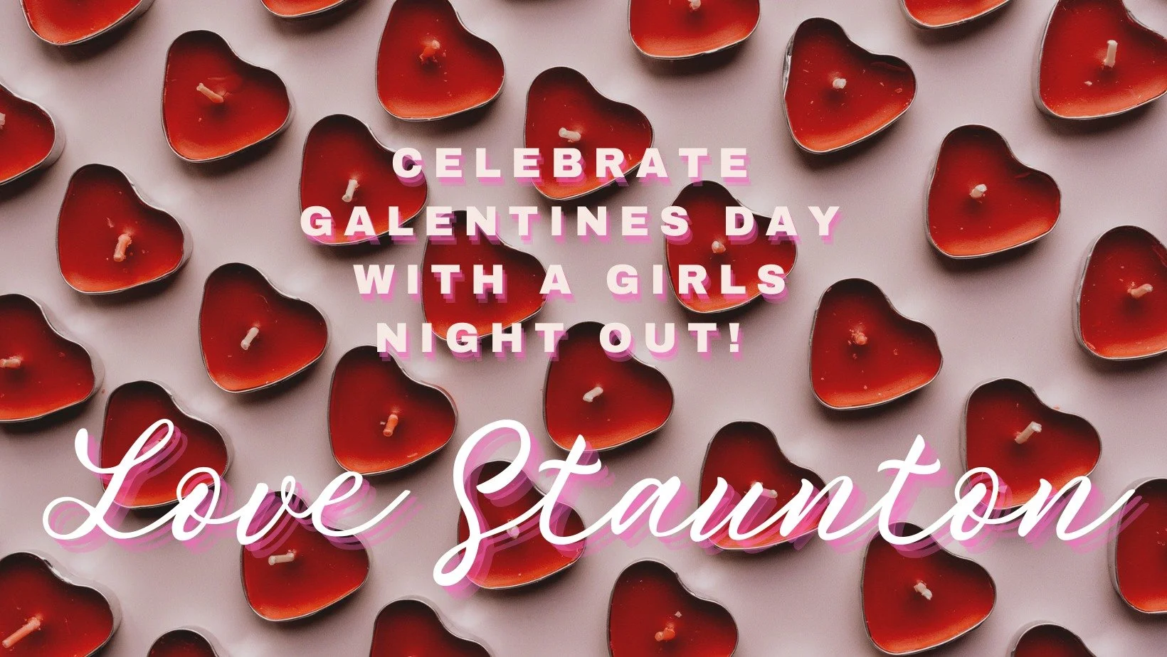 Galentine’s Day