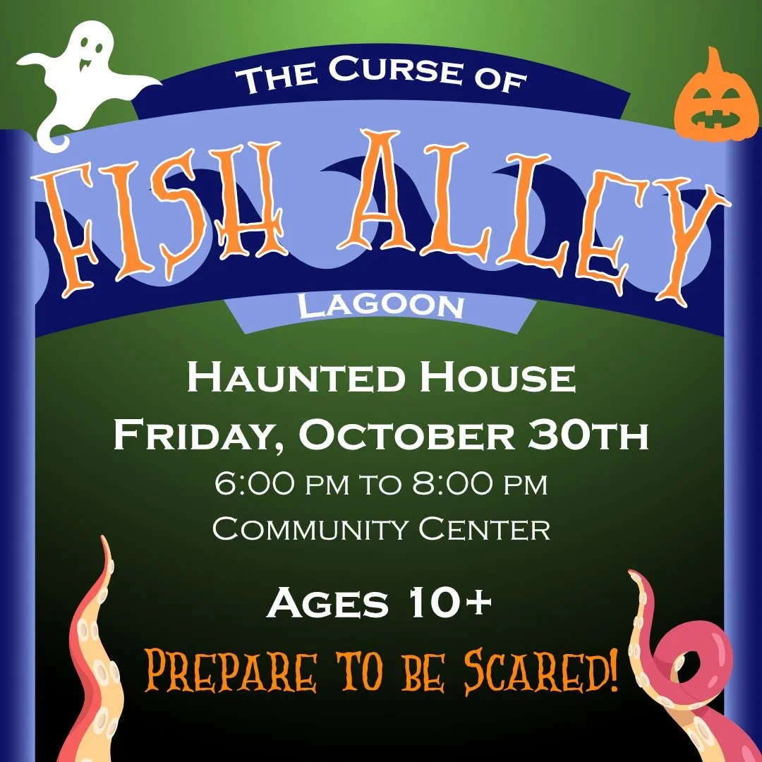 Haunted House: “The Curse of Fish Alley Lagoon”