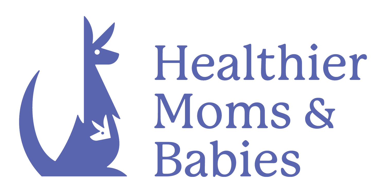 Healthier Moms and Babies